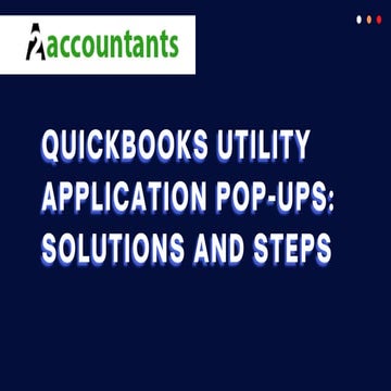 QuickBooks Utility Application Pop-ups Solutions and Steps.pdf