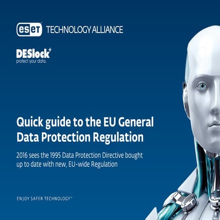 ESET Quick Guide to the EU General Data Protection Regulation