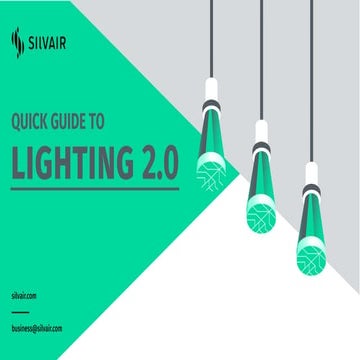 Quick guide to lighting 2.0 