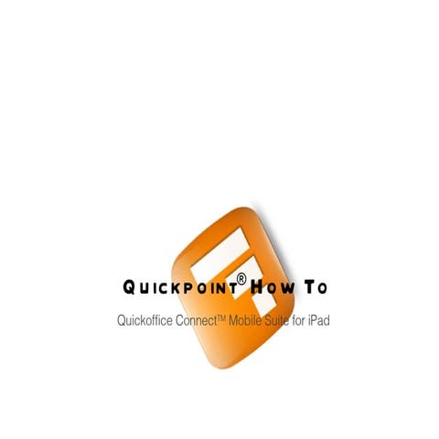 Quickpoint How To
