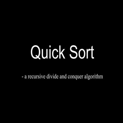 Quicksort Presentation | PPT