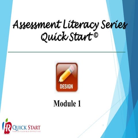 QS M1-Designing the Assessment-22JAN14