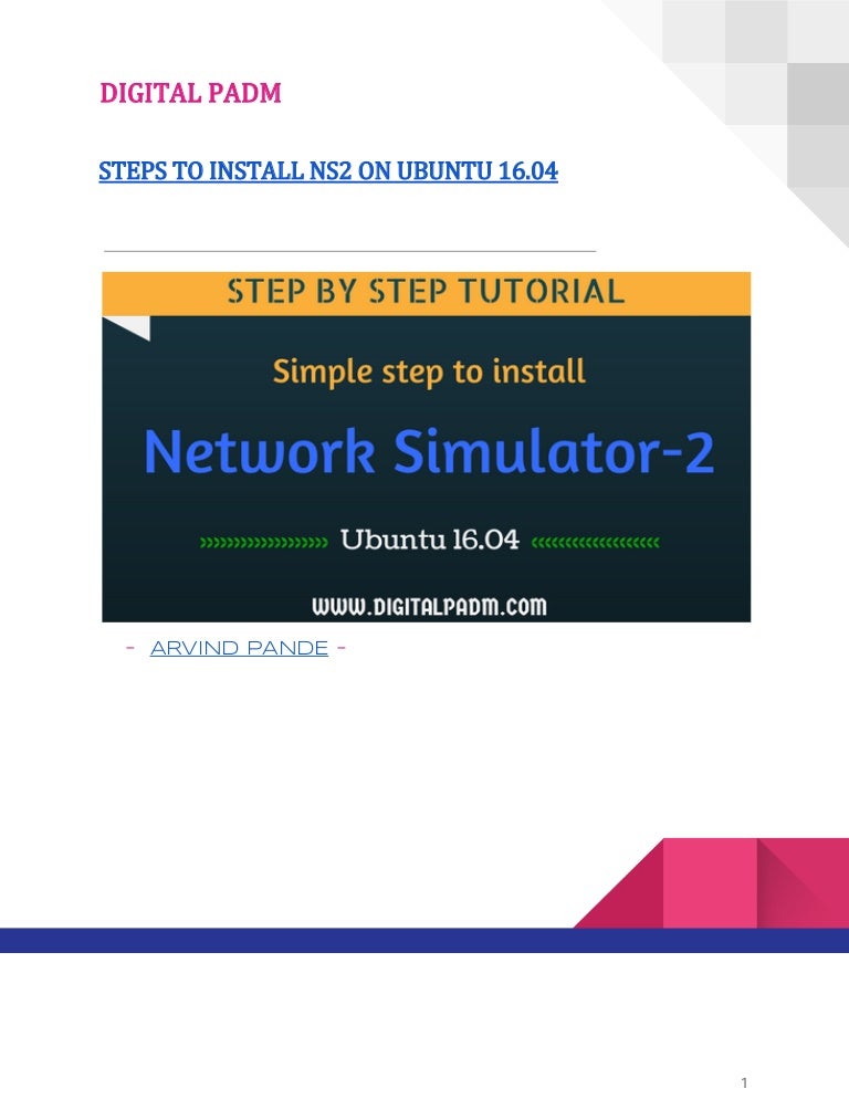 ns2 simulator download for ubuntu Quick steps to install ns2 on ubuntu 16. 04.