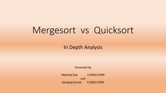 Merge Sort vs Quick Sort presentation | PPTX