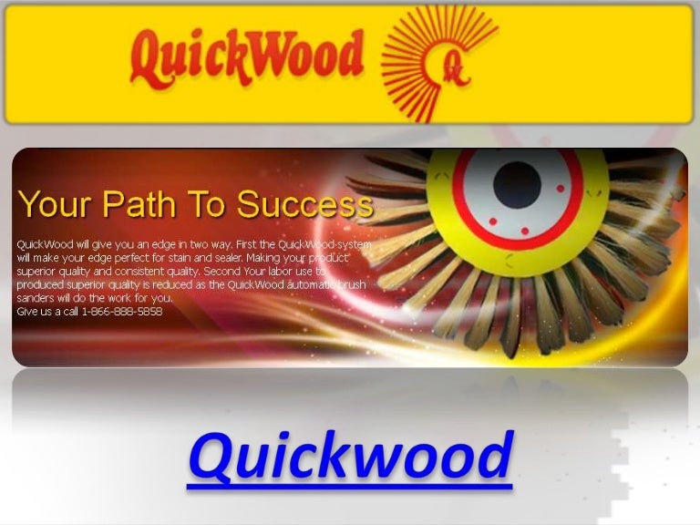 Quickwood