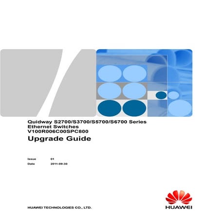 Quidway s2700/s3700/s5700/s6700 v100 r006c00spc800 upgrade guide