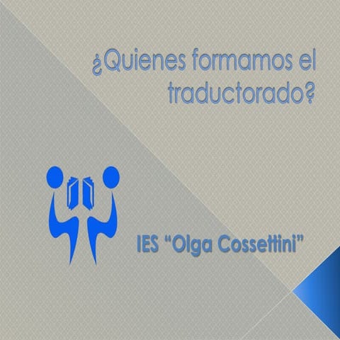 Quienes formamos el traductorado