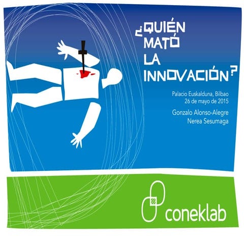 ¿Quien mato la innovación?