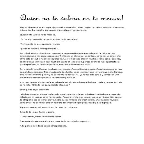Quien no te valora no te merece!