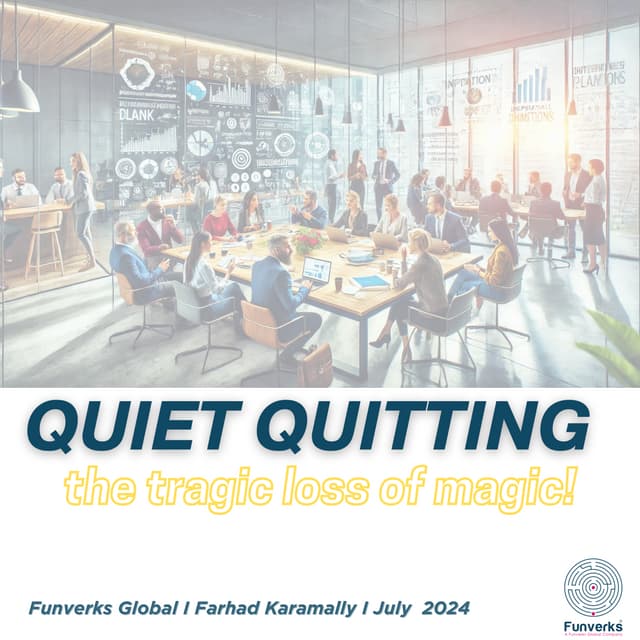 Quiet Quitting in the Workplace and in large organisation. | PDF