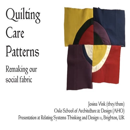 Quilting Care Patterns - Remaking Our Social Fabric | PDF