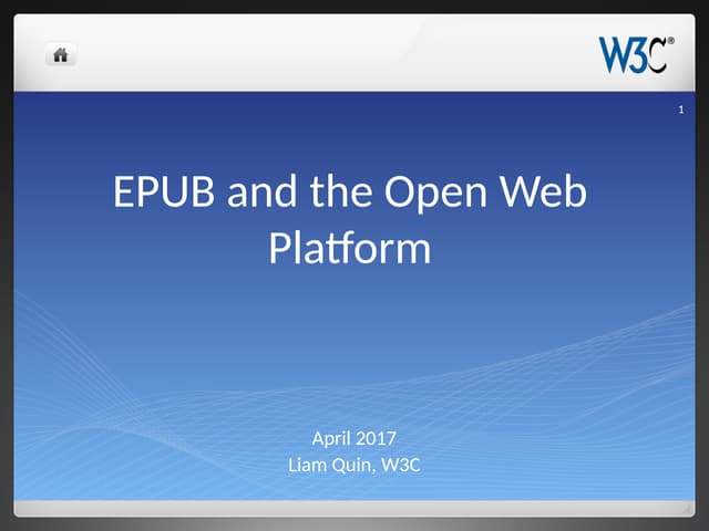 EPUB and the Open Web Platform