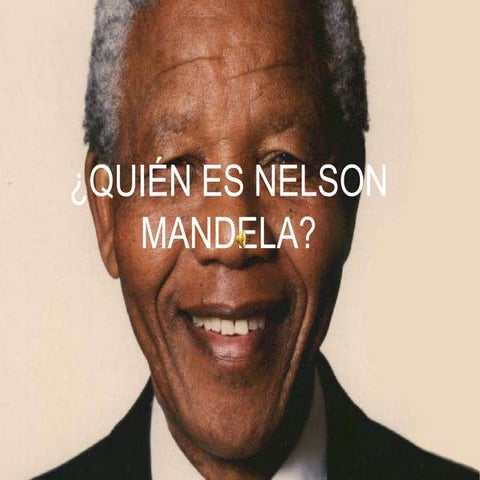Quién es nelson mandela