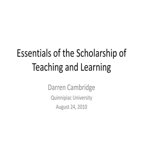 The Essentials of the Scholarship of Teaching and Learning