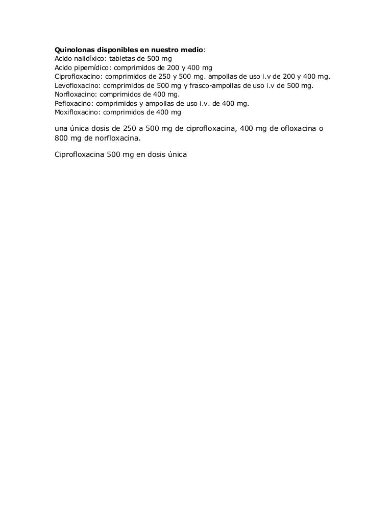 Quinolonas Disponibles En Nuestro Medio