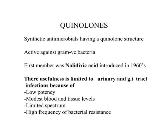 Quinolones | PPTX | Infectious Diseases | Diseases and Conditions