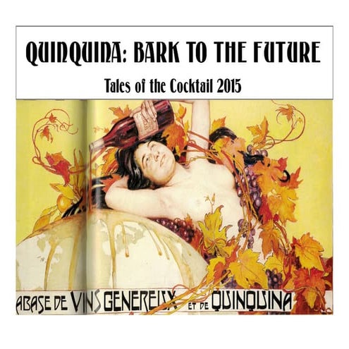 Quinquina/Chinato: Bark to the Future-Presentation