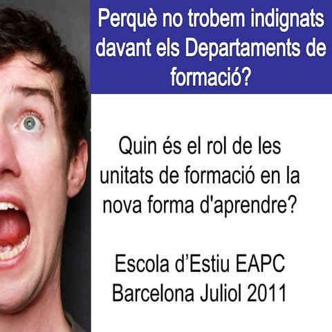 Quin és el rol de les unitats de formació davant l'aprenentatge informal?