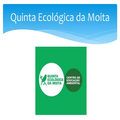 Quinta ecológica da moita