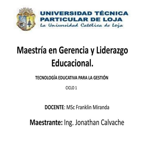 Quinta etapa del deber detecnología educativa para la gestión ing jonathan ca...