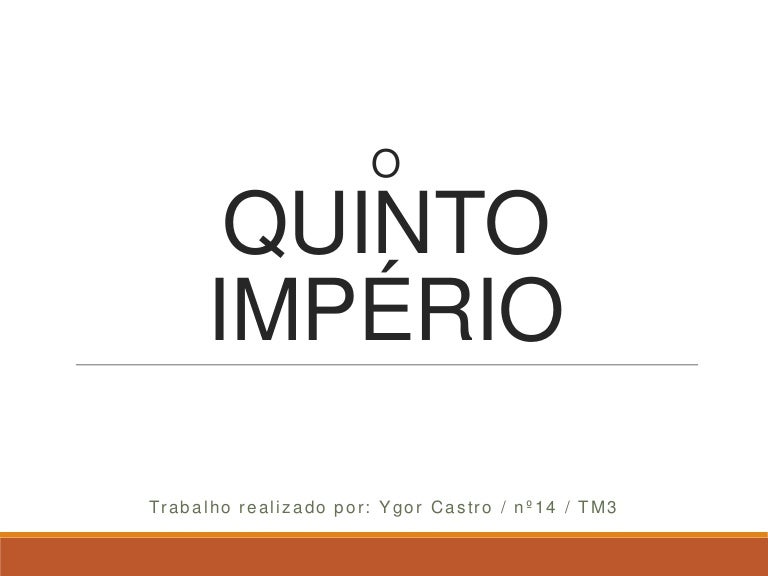 O Quinto Império