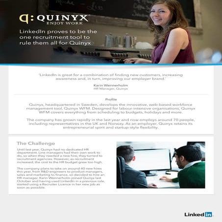 LinkedIn proves to be the  one recruitment tool to  rule them all for Quinyx 