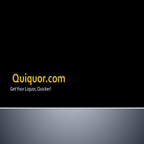 Quiquor presentation 