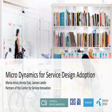 Micro Dynamics for Service Design Adoption