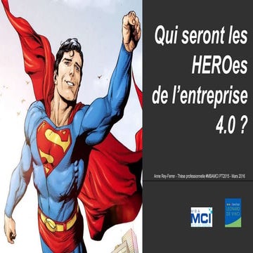 "Qui seront les HEROes de l'entreprise 4.0 ?" Anne Rey-Ferrer #MBAMCI