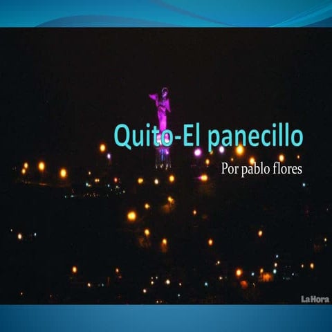 Quito el panecillo | PPTX