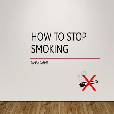 quit smoking123456677777777777777777.ppt