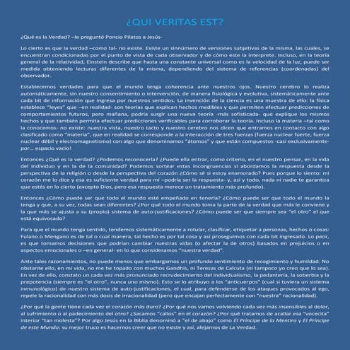 ¿QUI VERITAS EST? (Qué es la verdad?)