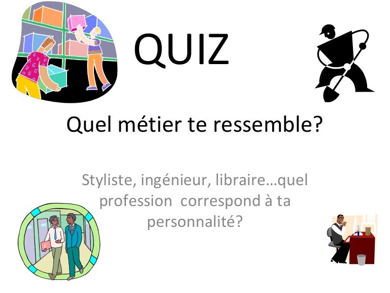 Quiz sur les métiers
