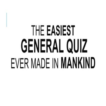 General Quiz