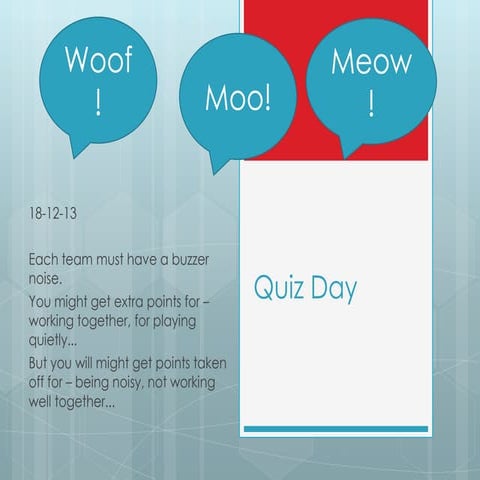 Quiz day 2013 - end of year revision in a fun way