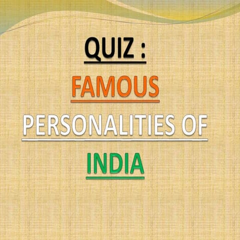 QUIZ- Famous Personalities.pptx