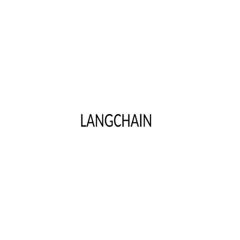 Generative AI Application Development using LangChain and LangFlow | PPTX