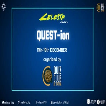 QUEST-ion | Quiz 1: Science in Legends and Ancient World | 11 Dec'20 