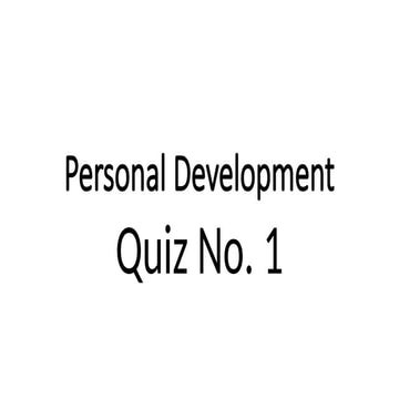 PERSONAL DEVELOPMENT         quiz #1.pptx