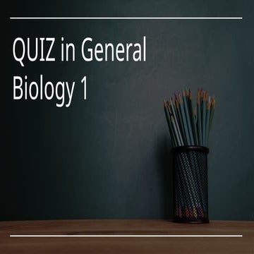 QUIZ 1.4 in General Biology 1 cell .pptx