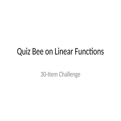 QuizBee_LinearFunctions.pptx..............