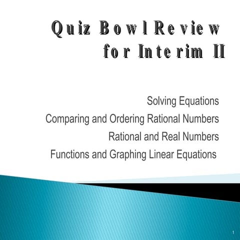 Quiz bowl review for interim ii accelerated