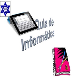 Quiz de informática 7,8,9,1,2