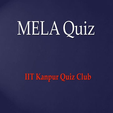 Fresher's MELA Quiz
