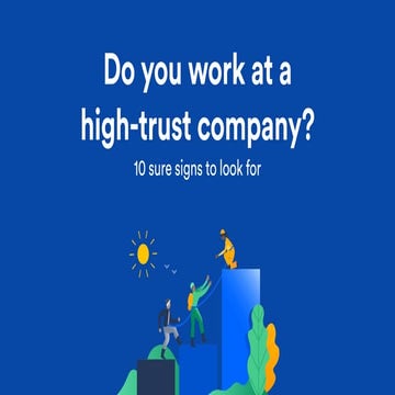 [Quiz] Do you work at a high-trust company?