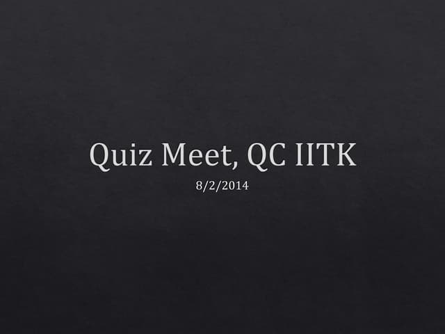 Quiz meet 2.8.14