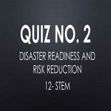 QUIZ NO. ABOUT DRRR FOR STEM 1JHVJHV22.pptx