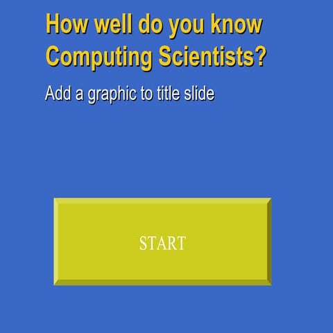 Quiz on computing scientists