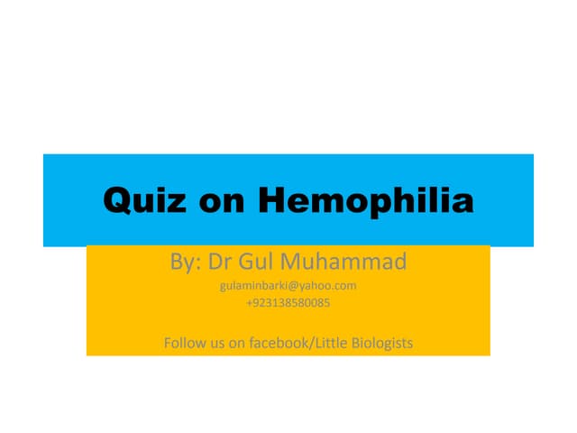 Quiz on hemophilia