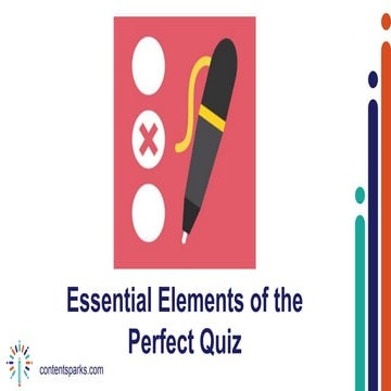Essential Elements of the Perfect Quiz